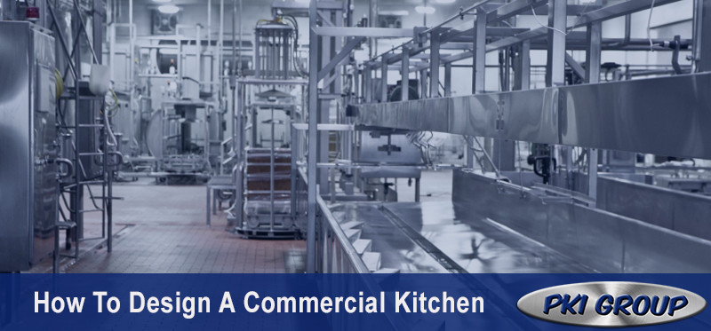 How To Design A Commercial Kitchen